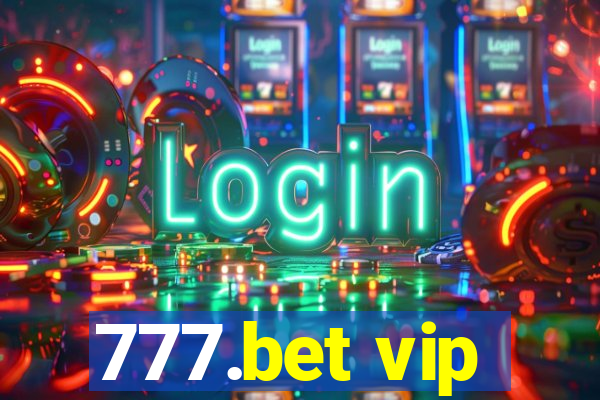 777.bet vip